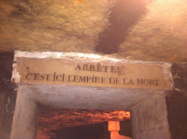 entrance to ossuary; "stop! here is the empire of the dead"